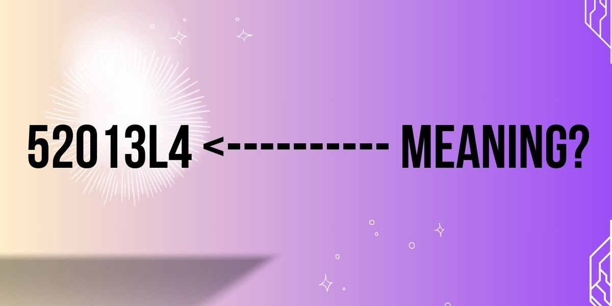 52013l4 Meaning
